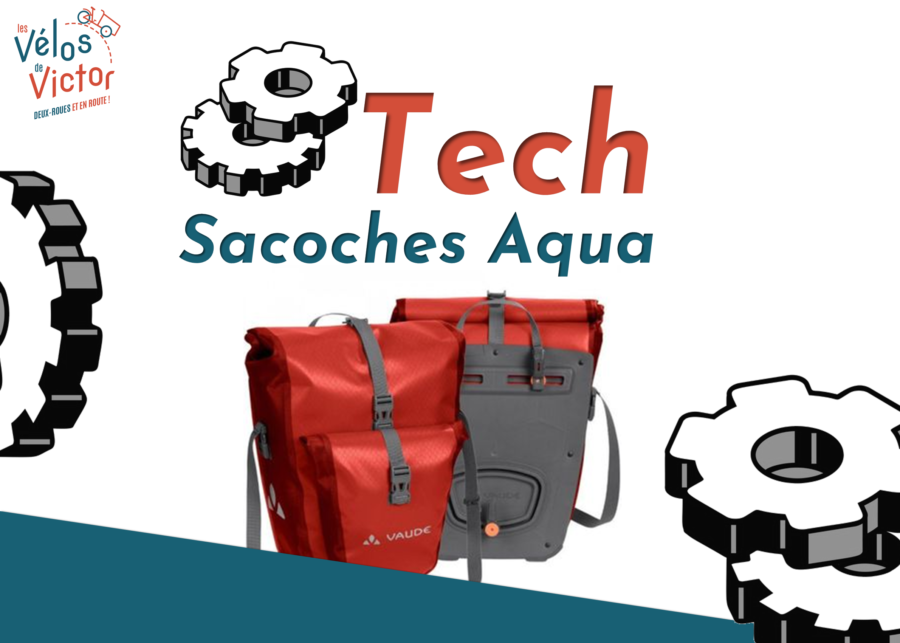 Tech : sacoches imperméable Aqua