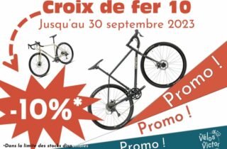 Promo : vélo gravel Croix de fer 10 (jusqu'au 30/09/23)