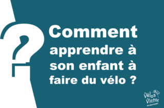 Comment apprendre à son enfant à faire du vélo ?