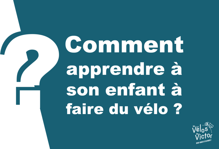 Comment apprendre à son enfant à faire du vélo ?